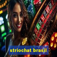 striochat brasil